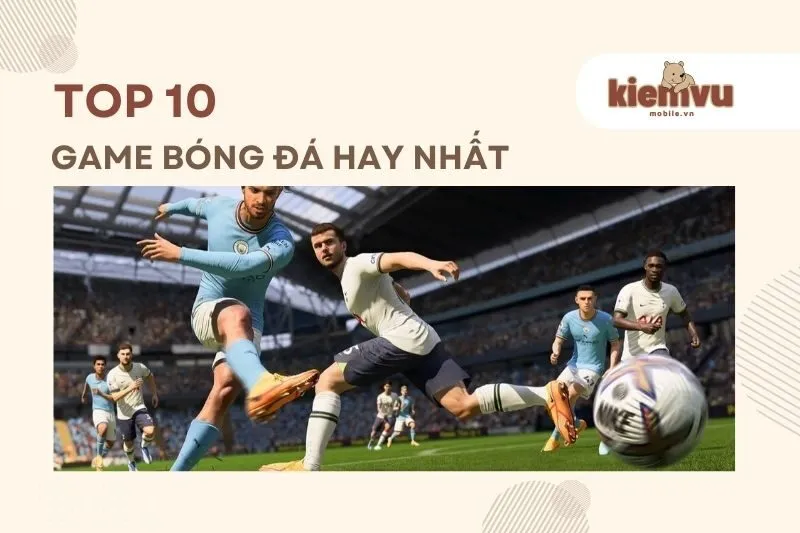 game bóng đá hay nhất