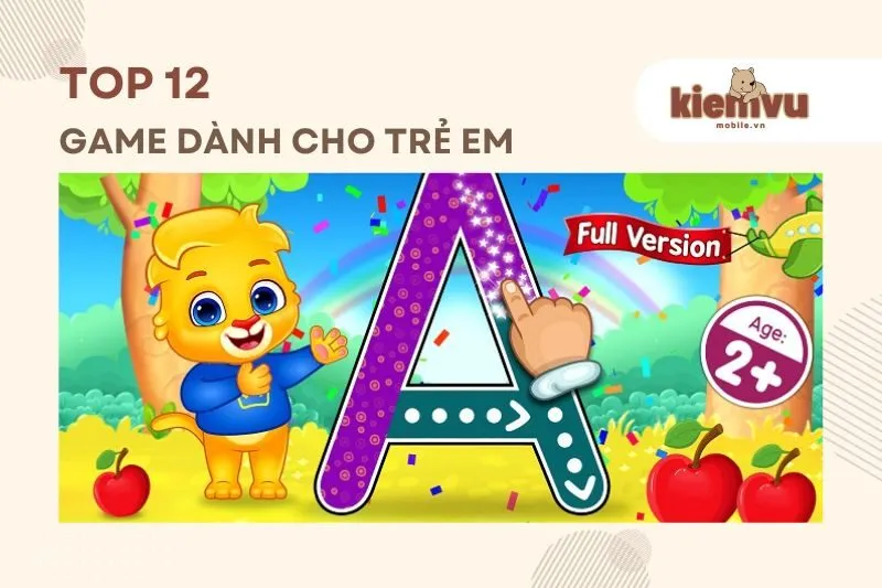 GAME DÀNH CHO TRẺ EM