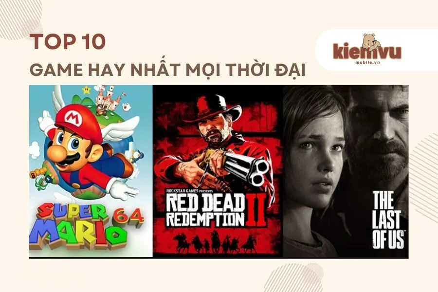 Game hay nhất mọi thời đại