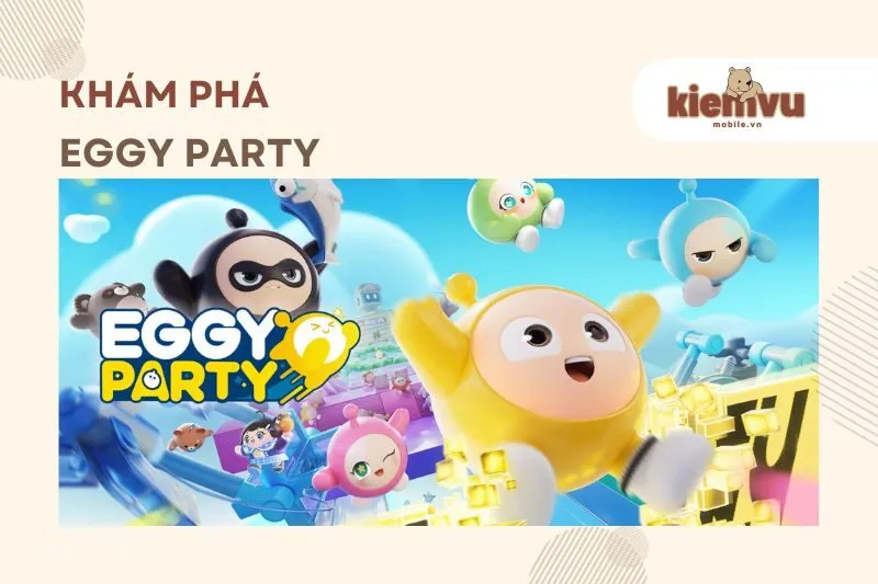 Eggy Party