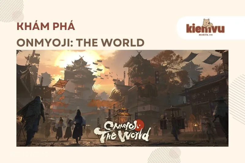 Onmyoji: The World
