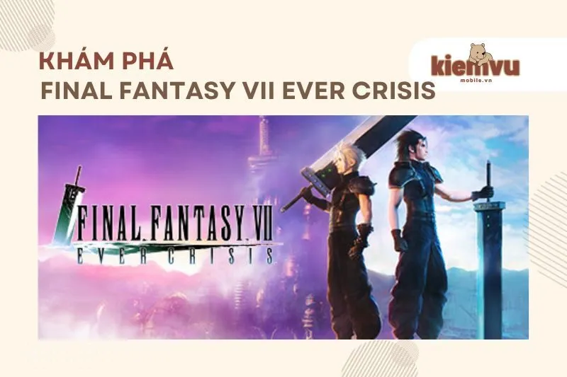 Final Fantasy VII Ever Crisis