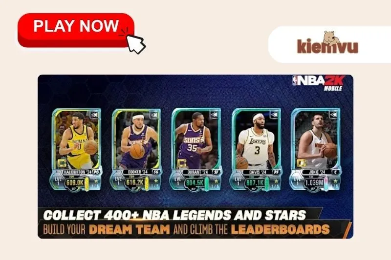 Giới thiệu về NBA 2K Mobile Basketball